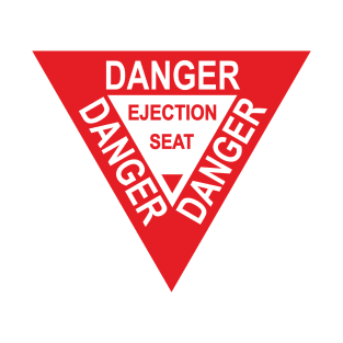 Ejection Seat Warning T-Shirt