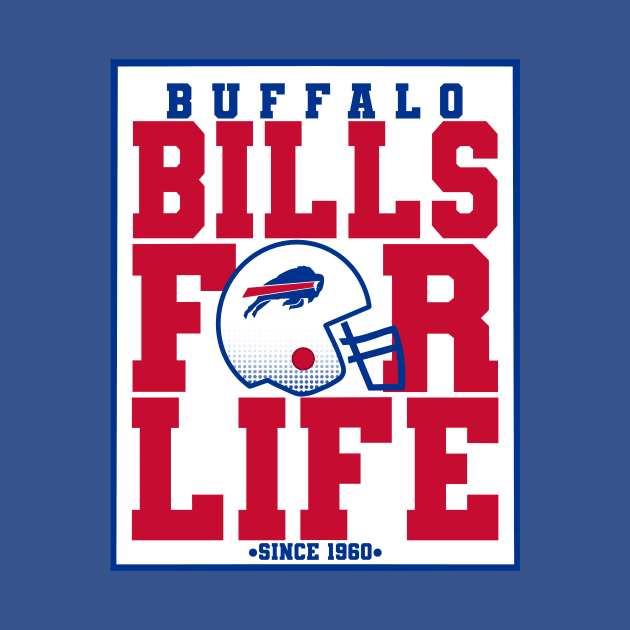 Buffalo bills for life by Your brain