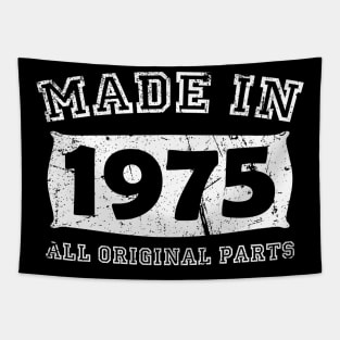 Made 1975 Original Parts Birthday Gifts distressed Tapestry