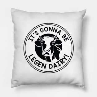 Legen Dairy Pillow