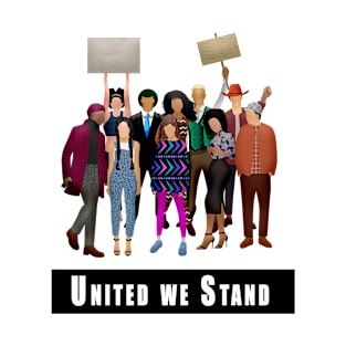 United we Stand T-Shirt