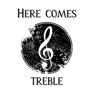 Here comes trebel vintage T-Shirt