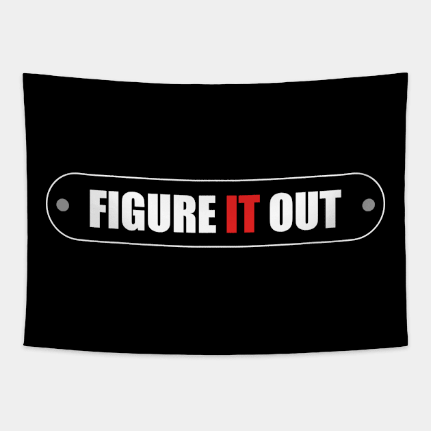 Figure It Out - Entrepreneur Design Tapestry by tatzkirosales-shirt-store