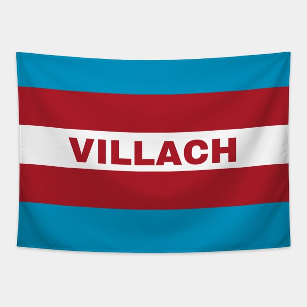 Villach City in Austrian Flag Tapestry by aybe7elf