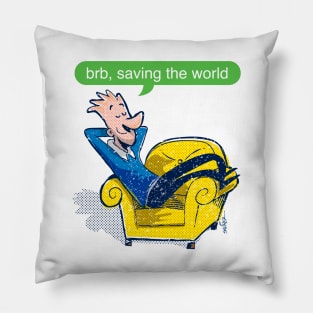 Saving The World Pillow