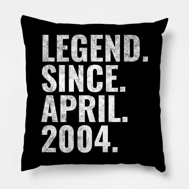 Legend since April 2004 Birthday Shirt Happy Birthday Shirts Pillow by TeeLogic