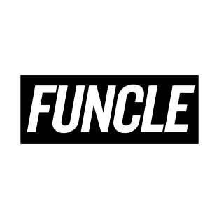 Funcle T-Shirt