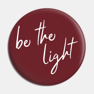 be the light Pin