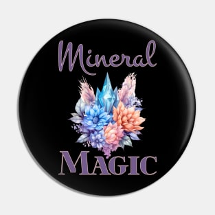 Mineral Magic - Rockhound - Crystals - Rockhound Pin