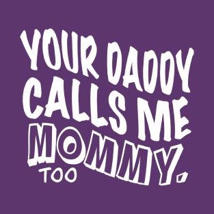 Funny Mom Tshirt T-Shirt