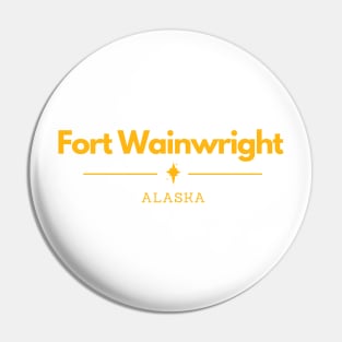 Fort Wainwright, Alaska Pin