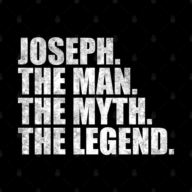 Joseph Legend Joseph Name Joseph given name by TeeLogic