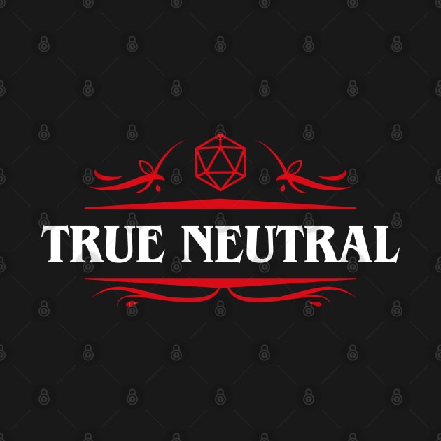 True Neutral Alignment Dungeons Crawler and Dragons Slayer by pixeptional