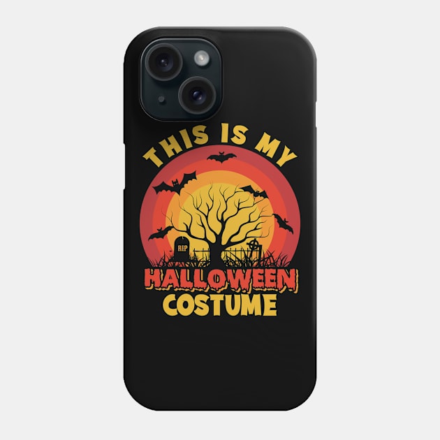 This Is My Halloween Costume Scary Graveyard Phone Case by koolteas