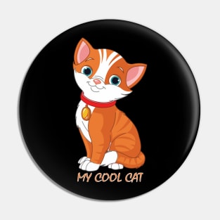 My cool cat tee design birthday gift graphic Pin