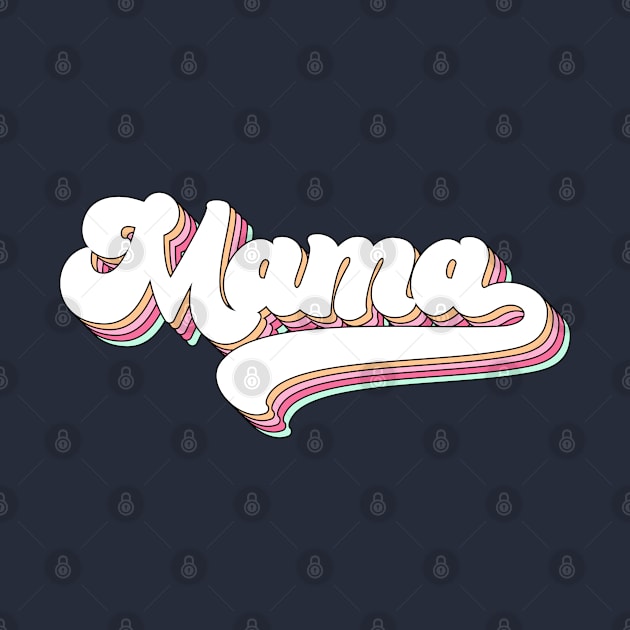 Retro Mama by CreativeShirt