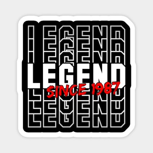 Legend Since 1987 Magnet