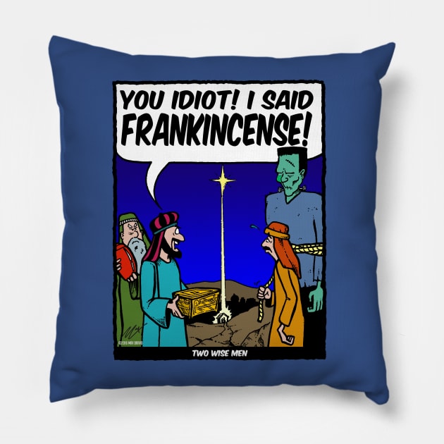 Two Wise Men Pillow by BRAVOMAXXX