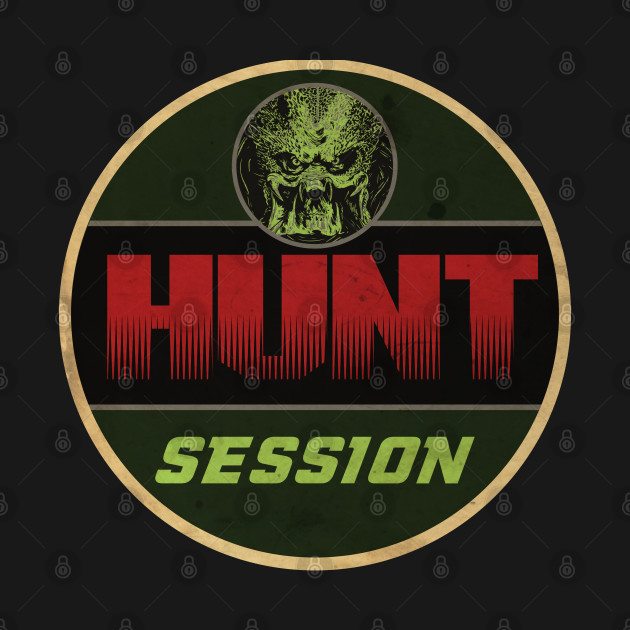 Disover Hunter Session - Predator Movie - T-Shirt