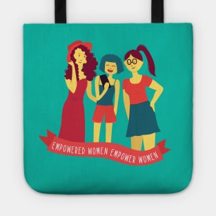 Empowered Women Empower Women Tote