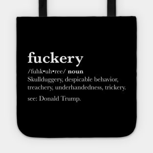 Fuckery Defined Tote