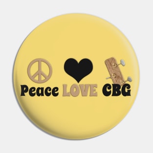 Peace Love and a Cigar Box Guitar (CBG) Black/Tan Pin