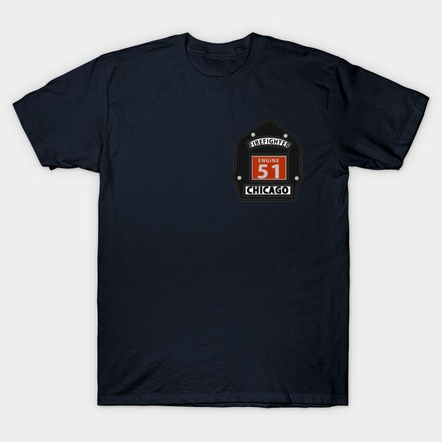 Chicago Fire Engine 51 Helmet Shield - Chicago Fire - T-Shirt | TeePublic