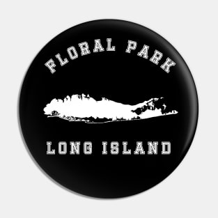 Floral Park Long Island (Dark Colors) Pin