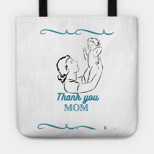 Thank you Mom Tote