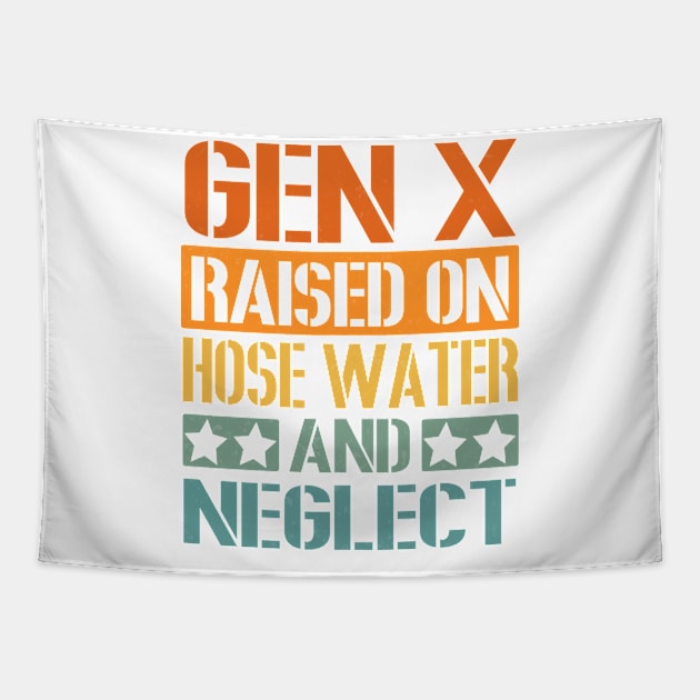 GEN X Raised on Hose Water and Neglect Tapestry by LEGO