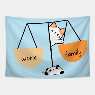 Work, Family Balance ! Tapestry