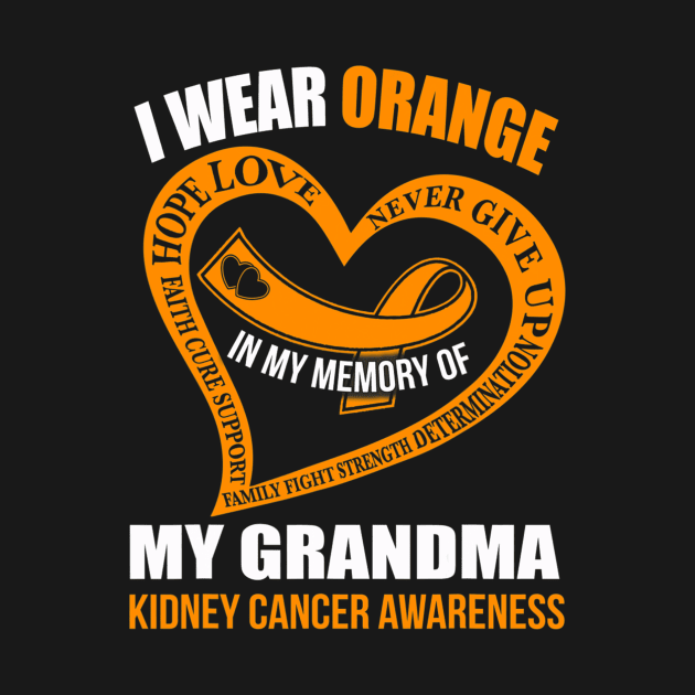 In My Memory Of My Grandma Kidney Cancer Awareness by CarolIrvine