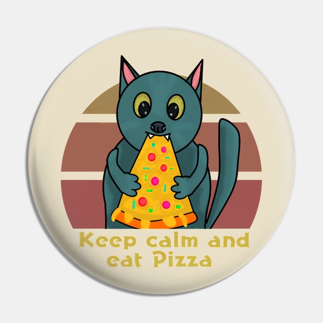 Keep calm and eat Pizza Pin by Antiope