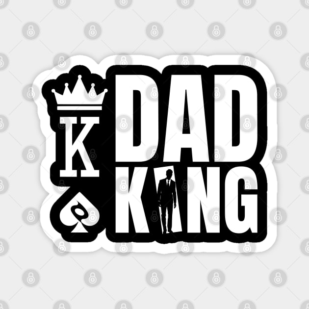 DAD KING Magnet by REG