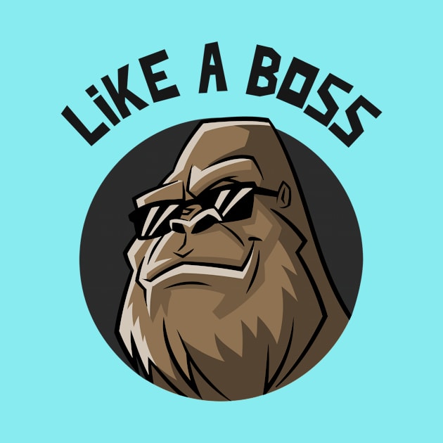 Like a Boss Tees by BeeZeeBazaar