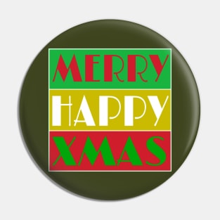 Merry Happy Xmas - Front Pin