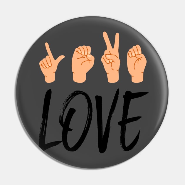 Love - sign language Pin by levinanas_art