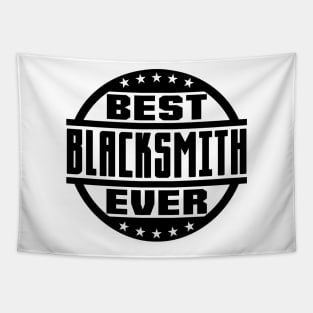 Best Blacksmith Ever Tapestry