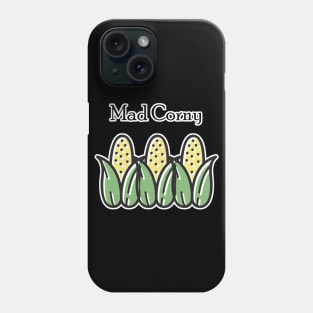 Mad Corny Phone Case