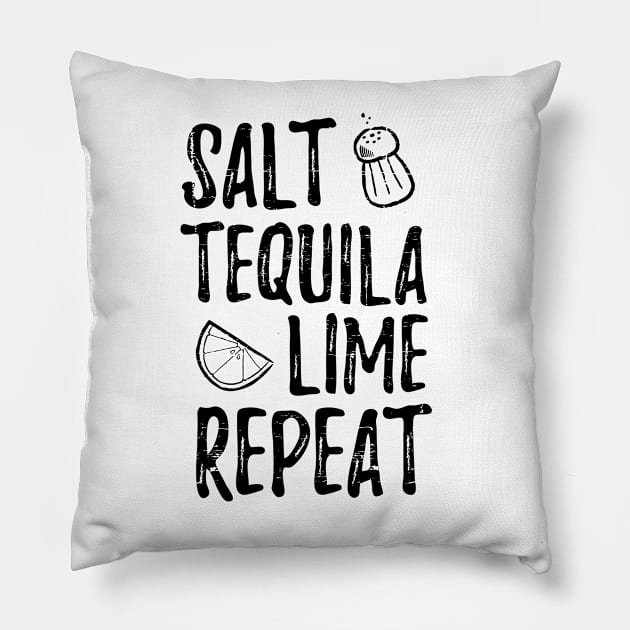 Salt. Tequila. Lime. Repeat Pillow by verde