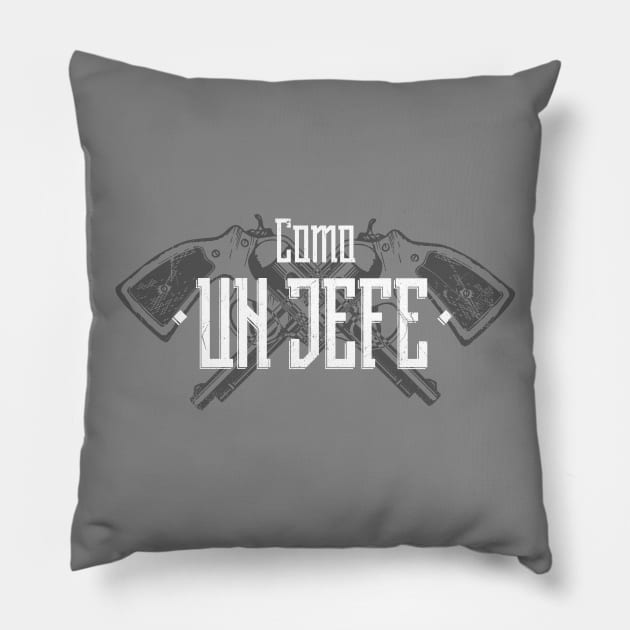 "Like A Boss" In Spanish Pillow by bluerockproducts