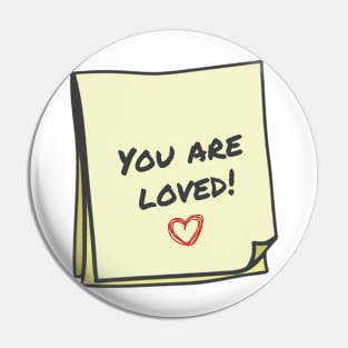 You are loved Pin