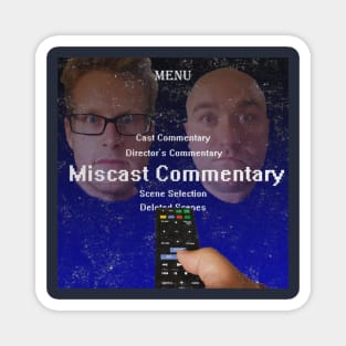 Miscast Commentary Cover Magnet