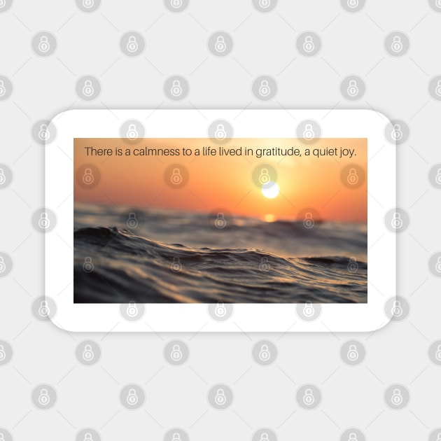 There is a calmness (sunset) Magnet by wls