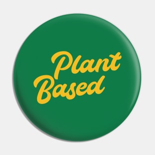 Plant based Pin