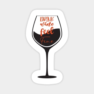 Drink wine feel Fine Magnet