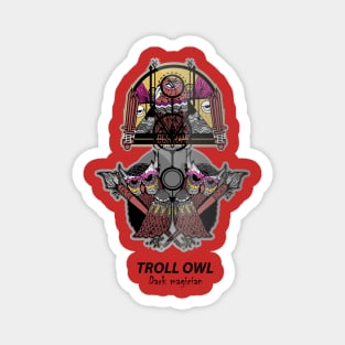 Dark Magician Troll owl Magnet