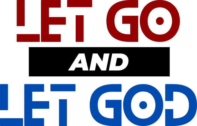 Let Go and Let God | Christian Saying Kids T-Shirt by All Things Gospel