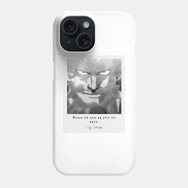 Endeavour the Flame Hero Quote Phone Case by RareLoot19