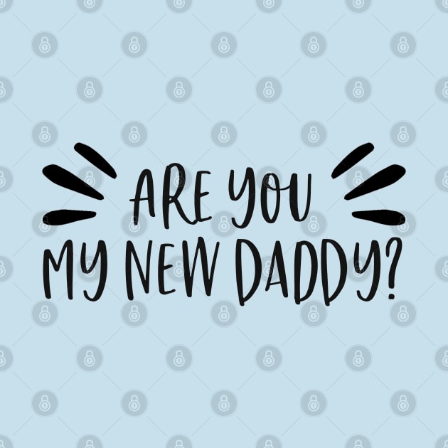 Are you my new daddy? Gilmore Girls by Stars Hollow Mercantile